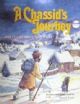 A Chassid's Journey and Other Breslover Tales (Artscroll Youth Series)